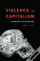 Violence In Capitalism