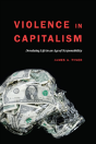 Violence In Capitalism - Preview
