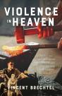 Violence In Heaven - Preview