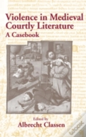 Capa do artigo Violence In Medieval Courtly Literature