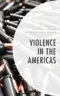 Violence In The Americas - Preview