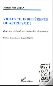 Capa do artigo Violence Indifference Ou Altruisme ? Pour Une Veritable Accession A La Citoyennete