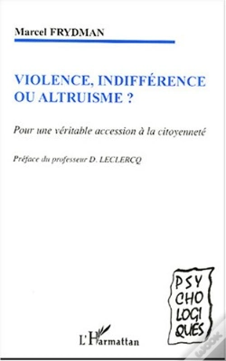 Capa do artigo Violence Indifference Ou Altruisme ? Pour Une Veritable Accession A La Citoyennete