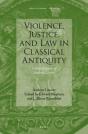 Violence, Justice, And Law In Classical Antiquity - Preview