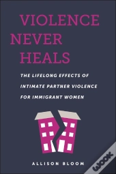 Violence Never Heals