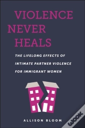 Violence Never Heals