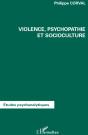 Violence, Psychopathie Et Socioculture - Preview