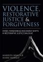 Violence, Restorative Justice, And Forgiveness - Preview