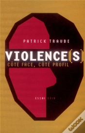 Capa do artigo Violence(S) : Côté Face, Côté Profil