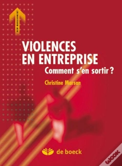 Capa do artigo Violences En Entreprise ; Comment S'En Sortir ?