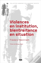 Capa do artigo Violences En Institution, Bientraitance En Situation