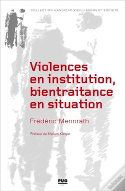 Capa do artigo Violences En Institution, Bientraitance En Situation