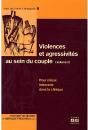 Violences Et Agressivités Au Sein Du Couple Tome 2 ; Pour Mieux Intervenir Dans La Clinique - Preview