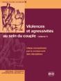 Violences Et Agressivités Au Sein Du Couple (Volume 1) : Mieux Comprendre Par Le Croisement Des Disciplines - Preview