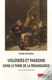Capa do artigo Violences Et Passions Dans Le Paris De La Renaissance