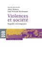 Violences Et Société ; Regards Sociologiques - Preview