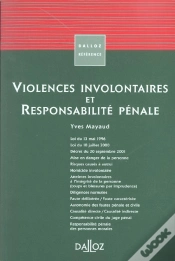 Capa do artigo Violences Involontaires Et Responsabilite Penale ; 1e Edition 