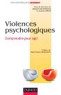 Violences Psychologiques ; Comprendre Pour Agir - Preview