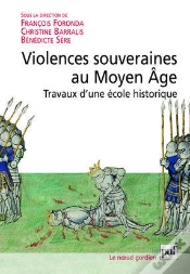 Capa do artigo Violences Souveraines Au Moyen Age ; Travaux D