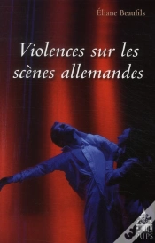 Capa do artigo Violences Sur Les Scènes Allemandes