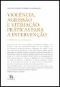 Violência, Agressão e Vitimação - Preview