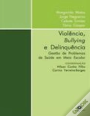 Capa do artigo Violência, Bullying e Delinquência