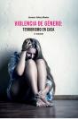 Violencia De Género: Terrorismo En Casa 5º Edición - Preview
