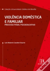 Violência Doméstica E Familiar
