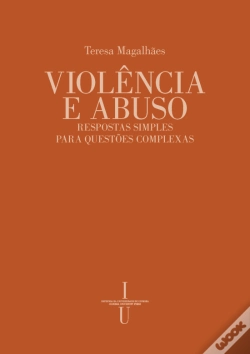 Capa do artigo Violência e Abuso: Respostas Simples para Questões Complexas