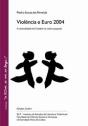 Violência e Euro 2004 - Preview