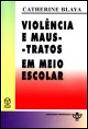 Violência e Maus-Tratos em Meio Escolar - Preview