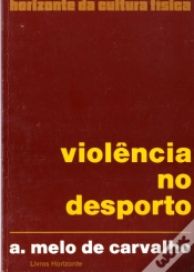 Capa do artigo Violência no Desporto