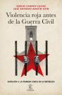 Violencia Roja Antes De La Guerra Civil - Preview