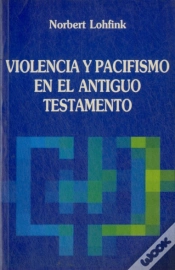 Capa do artigo Violencia Y Pacifismo En El Antiguo Testamento