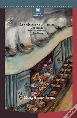 Capa do artigo Violencia Y Sus Huellas, La