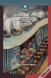 Capa do artigo Violencia Y Sus Huellas, La
