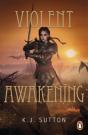Violent Awakening - Preview