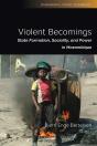 Violent Becomings - Preview