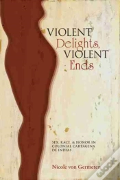Capa do artigo Violent Delights, Violent Ends