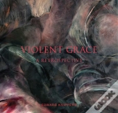 Violent Grace