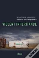 Violent Inheritance