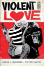 Violent Love - Preview