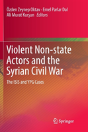Violent Non-State Actors And The Syrian Civil War - Preview
