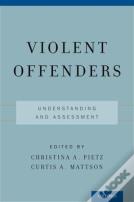 Violent Offenders