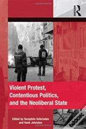 Capa do artigo Violent Protest, Contentious Politics, And The Neoliberal State