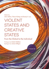 Violent States And Creative States