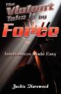 Violent Take It By Force - Preview