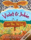 Violet And Jobie In The Wild
