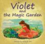 Violet And The Magic Garden - Preview