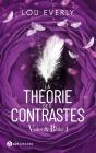 Violet & Blake Tome 1 : La Théorie Des Contrastes - Preview